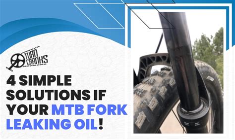 4 Simple Solutions If Your MTB Fork Leaking Oil!